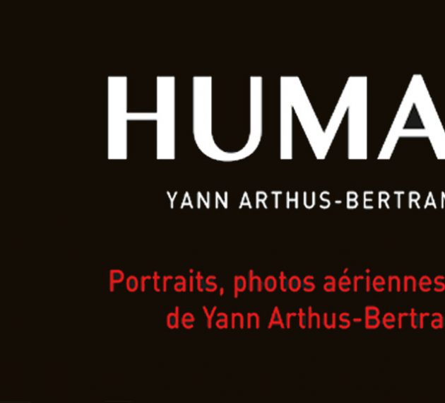 Exposition Human Yann Arthus Bertrand